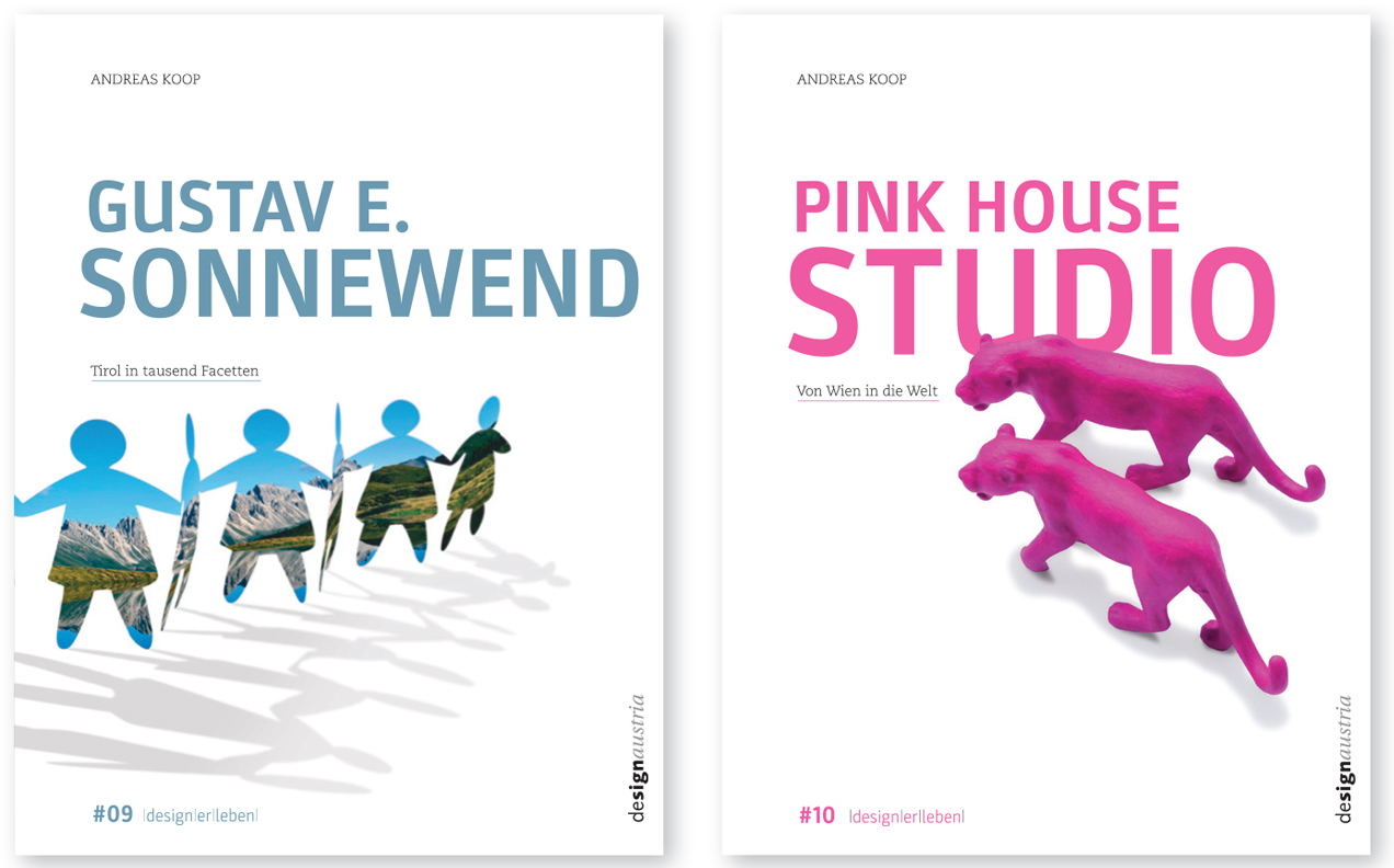 #09 »Gustav Sonnewend. Tirol in tausend Facetten« und #10 »Pink House Studio (Herwig Laggner, Raimund Mair). Von Wien in die Welt«
